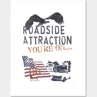 Roadside Attraction You Are On Posters and Art